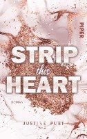 Justine Pust - Strip this Heart, Häftad