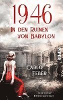 bokomslag 1946: In den Ruinen von Babylon