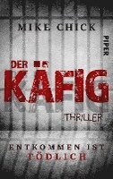 Der Käfig: Entkommen ist tödlich 1