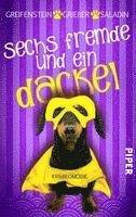 Gina Greifenstein, Anne Griesser, Barbara Saladin - Sechs Fremde und ein Dackel, Häftad