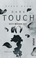 bokomslag Dark Touch - Wer Böses sät