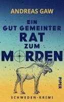 bokomslag Ein gut gemeinter Rat zum Morden