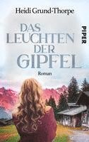 bokomslag Das Leuchten der Gipfel