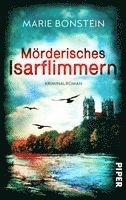 Marie Bonstein - Mörderisches Isarflimmern, Häftad