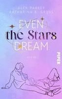 Even the Stars Dream 1