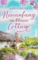 Neuanfang im kleinen Cottage