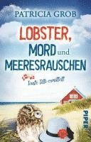 bokomslag Lobster, Mord und Meeresrauschen - Tante Tilli ermittelt