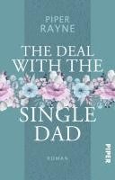 Piper Rayne - The Deal with the Single Dad, Häftad
