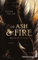 bokomslag Of Ash and Fire - Rise of the Phoenix