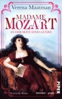 Verena Maatman - Madame Mozart. An der Seite eines Genies, Häftad