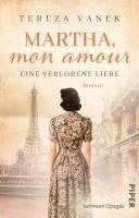 bokomslag Martha, Mon Amour. Eine verlorene¿Liebe