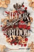 bokomslag Tudor Blood - Queen of Thorns