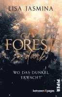 bokomslag A Forest so dark - Wo das Dunkel erwacht