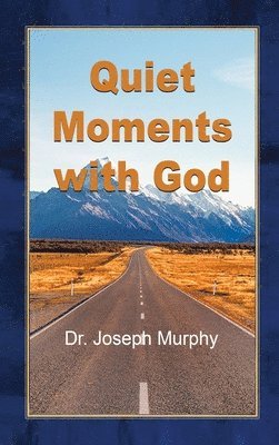 Quiet Moments with God