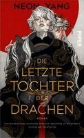 Neon Yang - Die letzte Tochter der Drachen, Inbunden