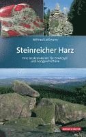 Wilfried Ließmann - Steinreicher Harz, Inbunden