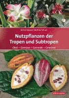 bokomslag Nutzpflanzen der Tropen und Subtropen