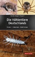 Stefan Zaenker, Klaus Bogon, Alexander Weigand - Die Höhlentiere Deutschlands, Inbunden