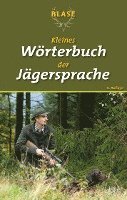 bokomslag Blase - Kleines Wörterbuch der Jägersprache