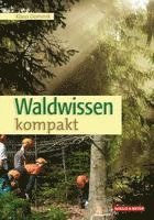 Waldwissen kompakt 1