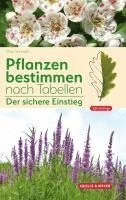 Pflanzen bestimmen nach Tabellen 1