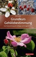 Rita Lüder - Grundkurs Gehölzbestimmung, Inbunden