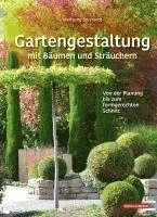 bokomslag Gartengestaltung mit Bäumen und Sträuchern