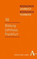 bokomslag Bildung - Lehrhaus - Frankfurt: Rosenzweig-Jahrbuch / Rosenzweig Yearbook 10