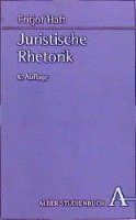 Fritjof Haft - Juristische Rhetorik, Häftad