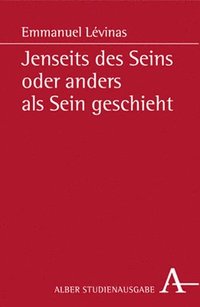 bokomslag Jenseits des Seins oder anders als Sein geschieht