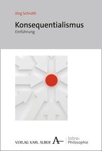 bokomslag Konsequentialismus: Einfuhrung