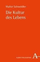 Die Kultur Des Lebens 1