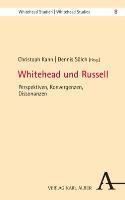 bokomslag Whitehead Und Russell: Perspektiven, Konvergenzen, Dissonanzen