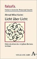 bokomslag Licht Uber Licht: Dekonstruktion Des Religiosen Denkens Im Islam