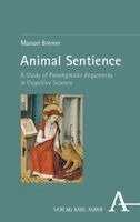 Manuel Bremer - Animal Sentience, Häftad