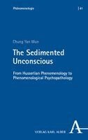 Chung Yan Wun - The Sedimented Unconscious, Häftad