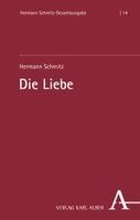 Hermann Schmitz, Michael Großheim, Jonas Puchta - Die Liebe, Inbunden