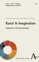 Georg Franzen, Karl-Heinz Menzen - Kunst & Imagination, Häftad