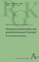 Martina Bär, Katharina Pyschny - Theologische Genderstudien oder geschlechterbewusste Theologie?, Häftad