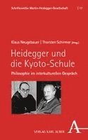 Klaus Neugebauer, Thorsten Schirmer - Heidegger und die Kyoto-Schule, Inbunden