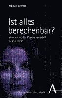 bokomslag Ist alles berechenbar?