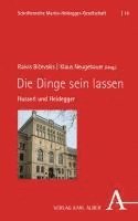 bokomslag Die Dinge sein lassen