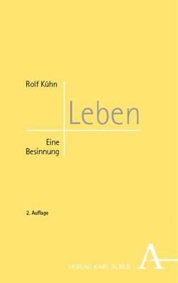 Rolf Kuhn - Leben: Eine Besinnung, Häftad