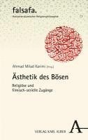 bokomslag Asthetik Des Bosen: Religiose Und Filmisch-Serielle Zugange
