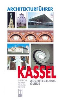 bokomslag Architekturfuhrer Kassel: Architectural Guide