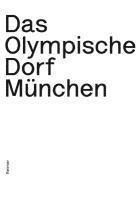 bokomslag Das Olympische Dorf München