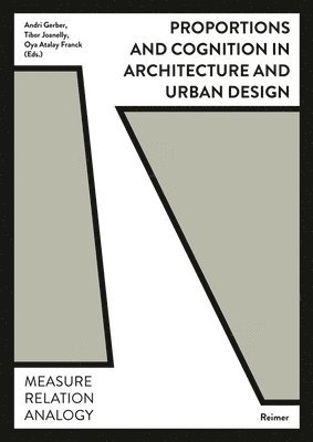bokomslag Proportions and Cognition in Architecture and Urban Design