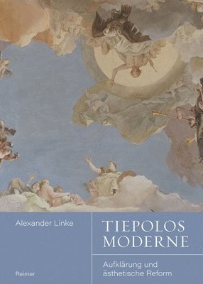 bokomslag Tiepolos Moderne