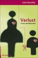 John Bowlby - Bindung und Verlust 3. Verlust, Häftad