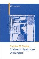 Christine M. Freitag - Autismus-Spektrum-Störungen, Häftad